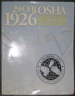 29 CFR 1926 OSHA Construction Industry Regulations [Pap  