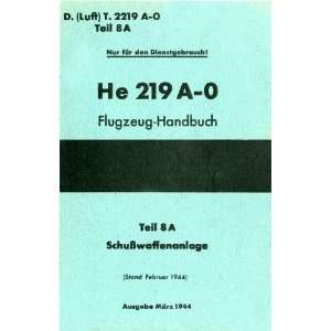 Heinkel He 219 Aircraft Handbook Manual Heinkel Books