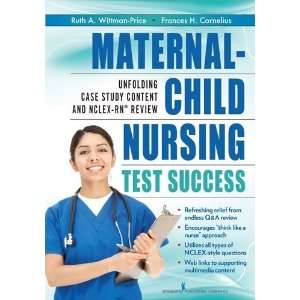  Maternal Child Nursing Test Success An Unfolding Case 