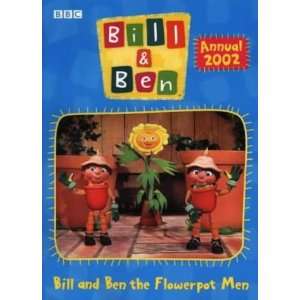 Bill and Ben Annual 2002 (Bill & Ben)  BBC Books